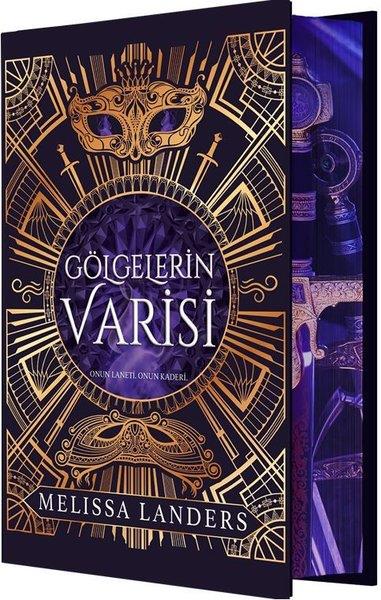 Gölgelerin Varisi (Ciltli)