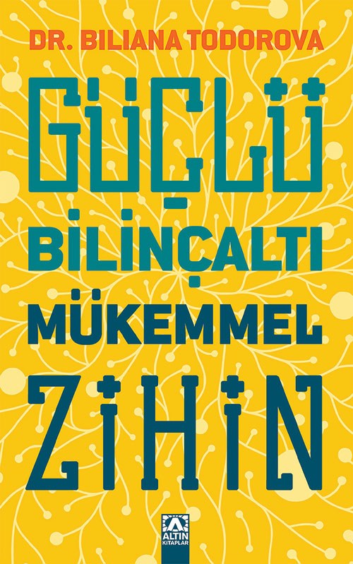 Güçlü Bilinçaltı Mükemmel Zihin