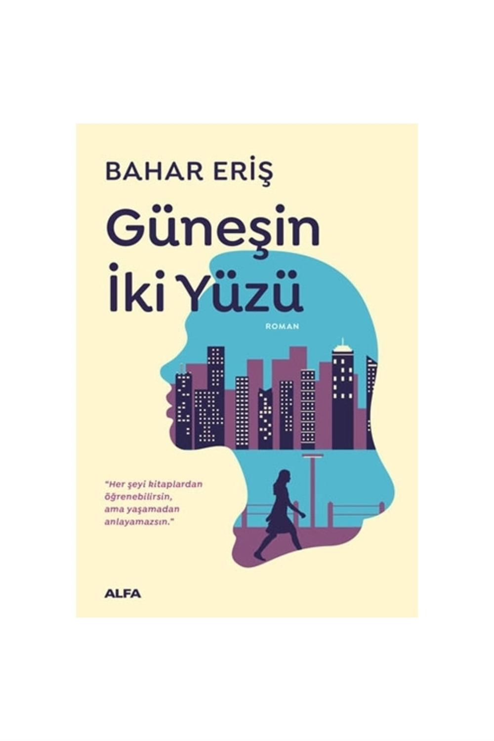 Güneşin Iki Yüzü