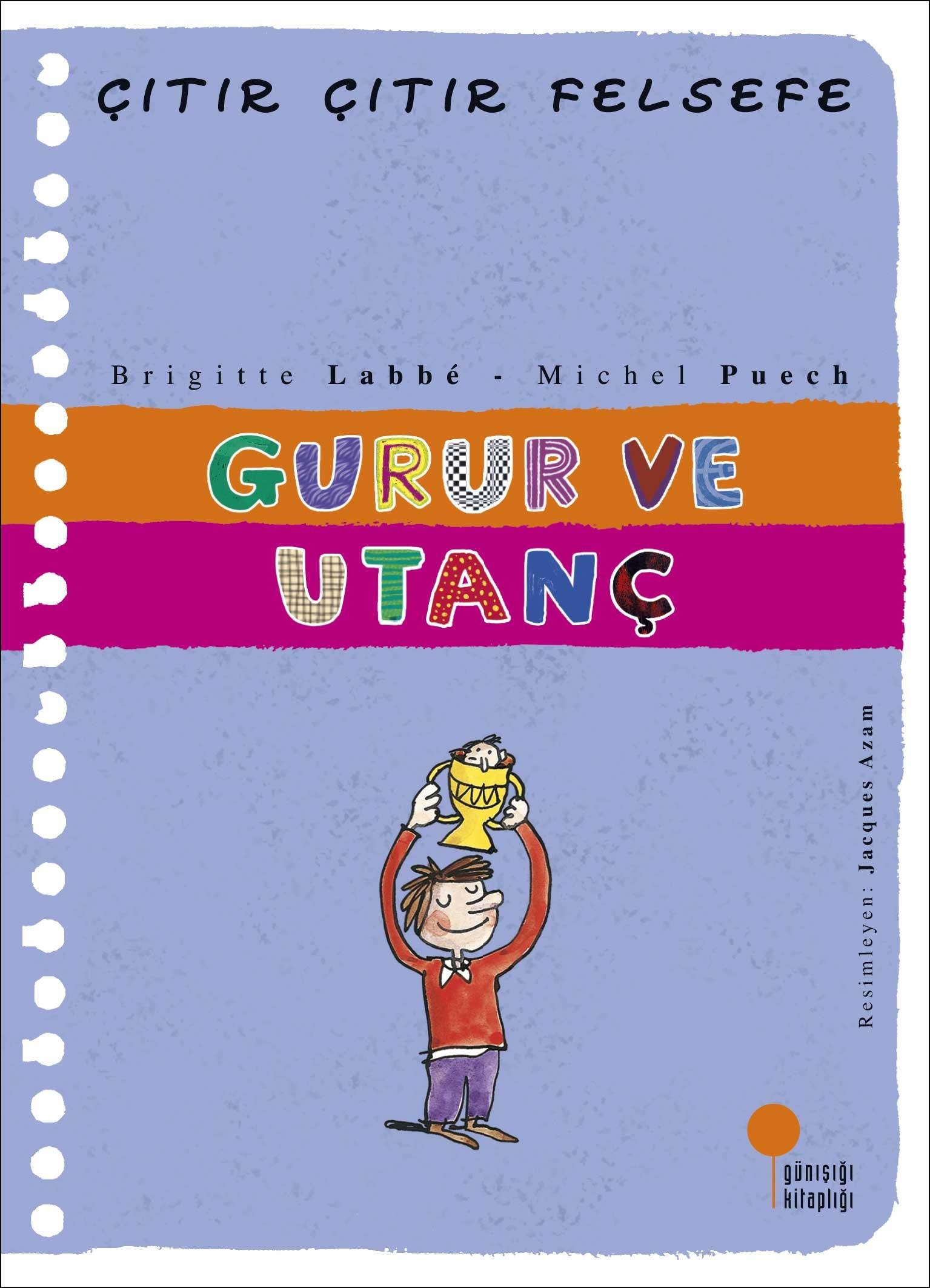 Gurur Ve Utanç Çıtır Çıtır Felsefe 35