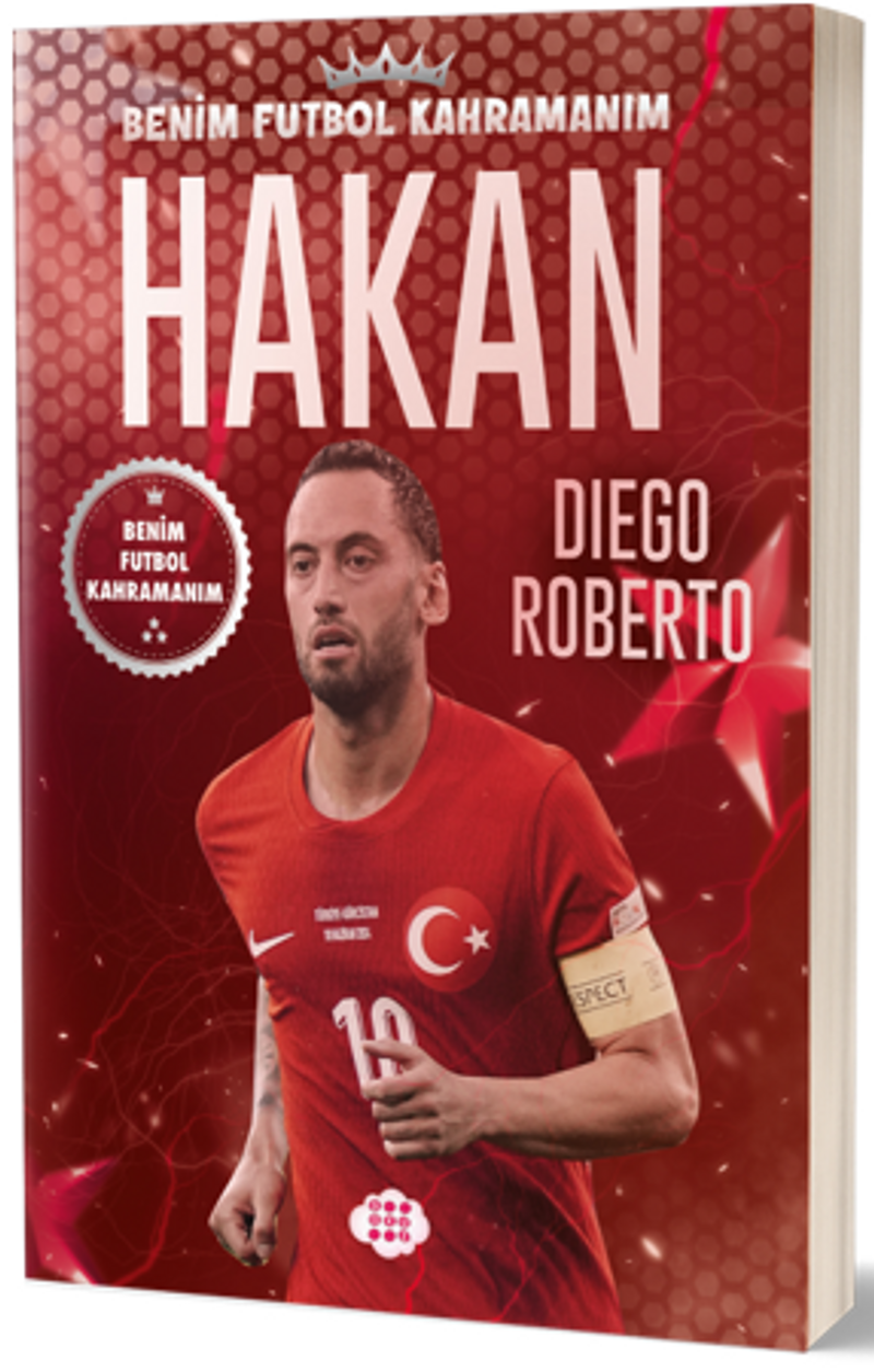 Hakan Çalhanoğlu - Benim Futbol Kahramanım