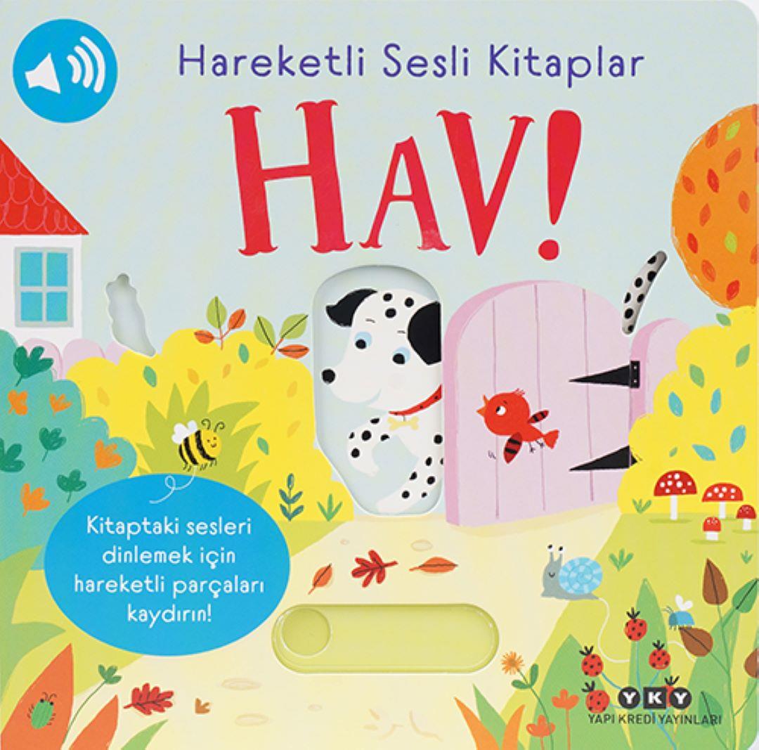 Hareketli Sesli Kitaplar - Hav!
