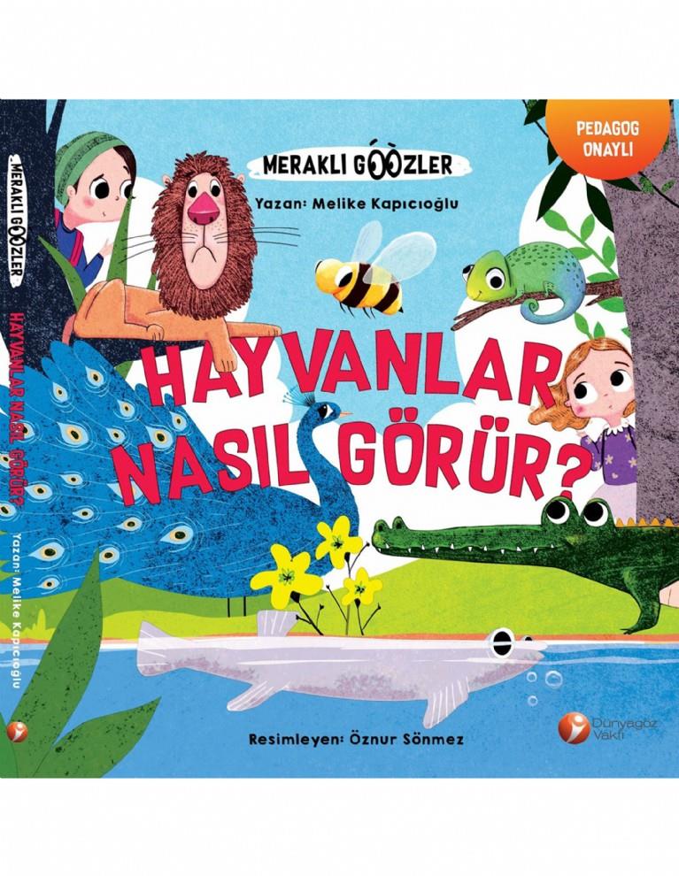 Hayvanlar Nasıl Görür?