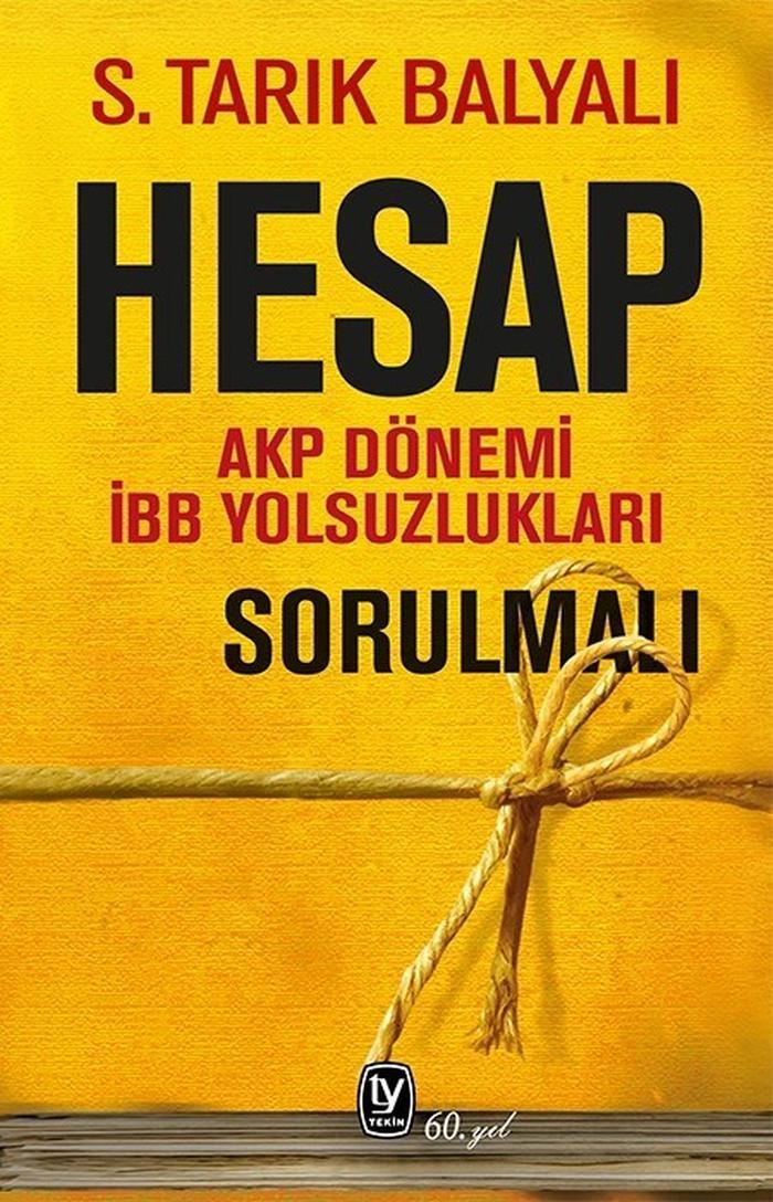 Hesap Akp Dönemi İbb Yolsuzlukları Sorulmalı