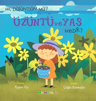 Hiç Düşündün Mü? Üzüntü Ve Yas Nedir?