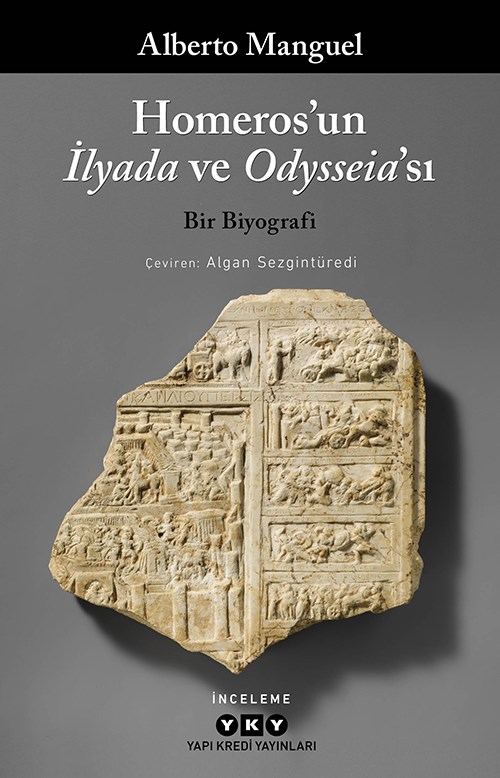 Homeros'un İlyada ve Odysseia'sı - Bir Biyografi