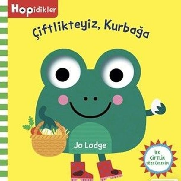 Hopidikler Çiftlikteyiz Kurbağa