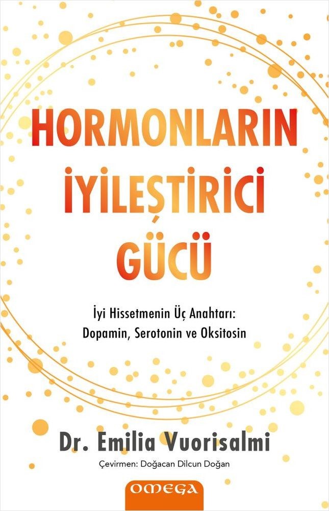 Hormonların İyileştirici Gücü