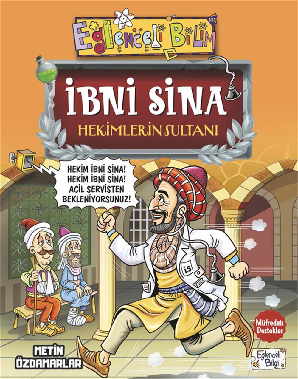 İbni Sina: Hekimlerin Sultanı