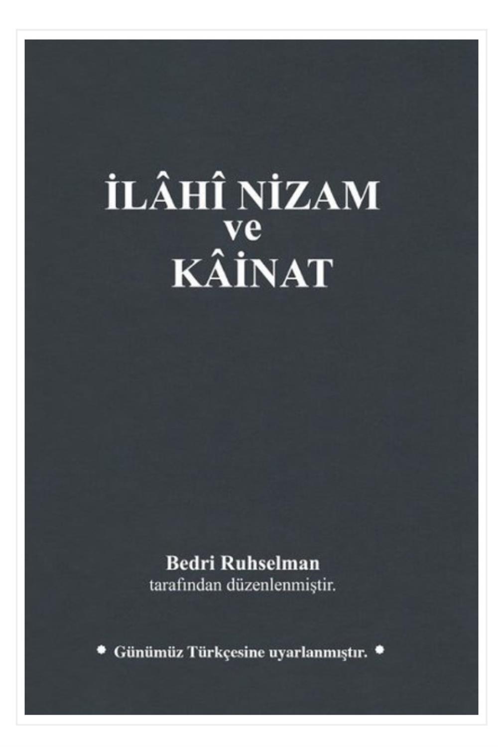 İlahi Nizam ve Kainat- Bedri Ruhselman