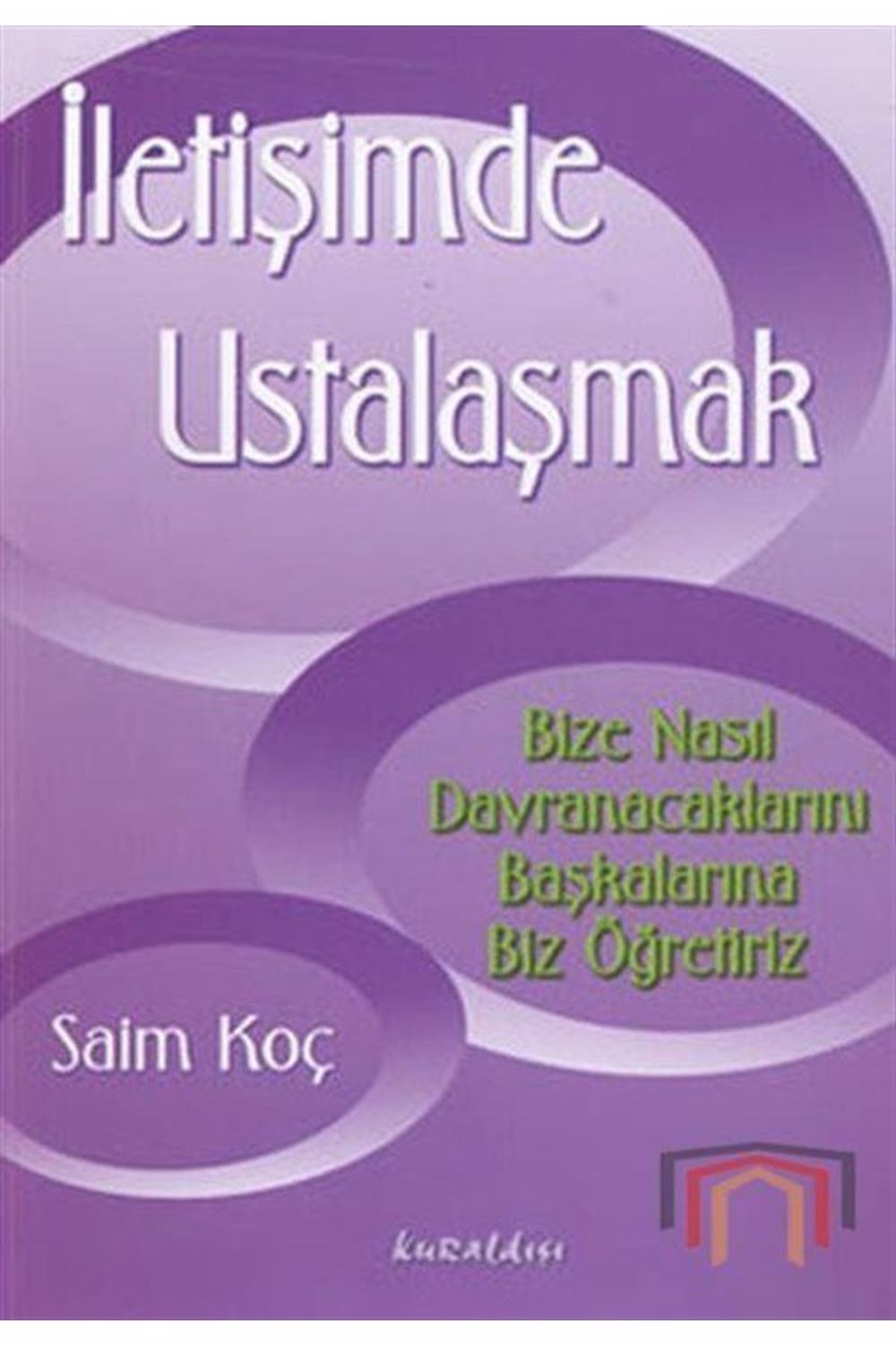 Iletişimde Ustalaşmak Saim Koç