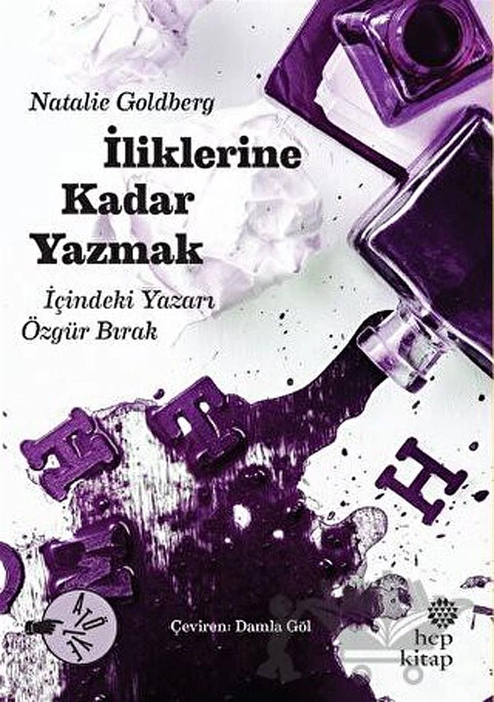 İliklerine Kadar Yazmak / Natalie Goldberg