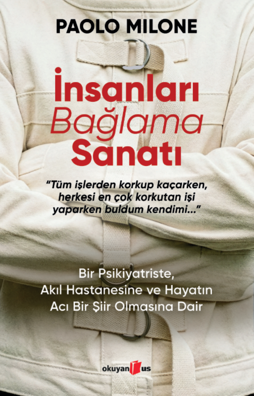 İnsanları Bağlama Sanatı