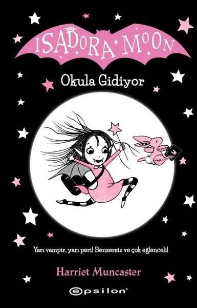 Isadora Moon 1-Okula Gidiyor