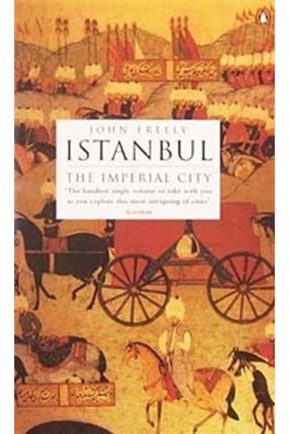 Istanbul: The Imperial City