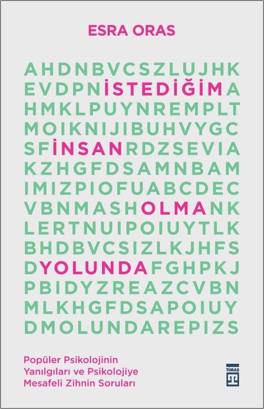İstediğim İnsan Olma Yolunda