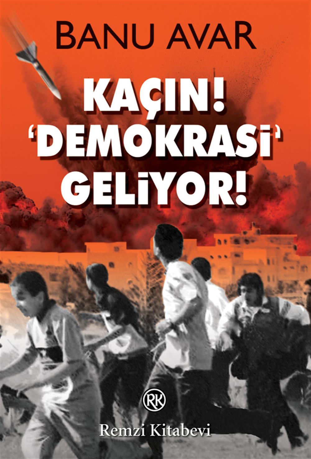 Kaçın Demokrasi Geliyor