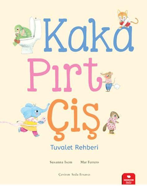 Kaka Pırt Çiş Tuvalet Rehberi