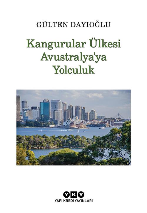 Kangurular Ülkesi Avustralya'ya Yolculuk