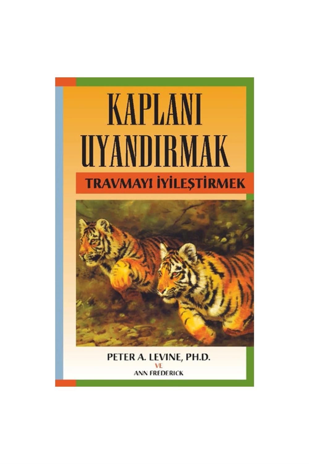 Kaplanı Uyandırmak