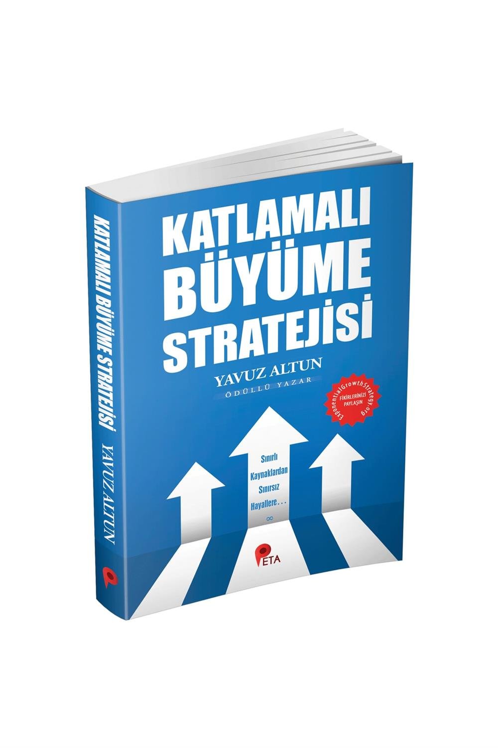 Katlamalı Büyüme Stratejisi Yavuz Altun İmzalı