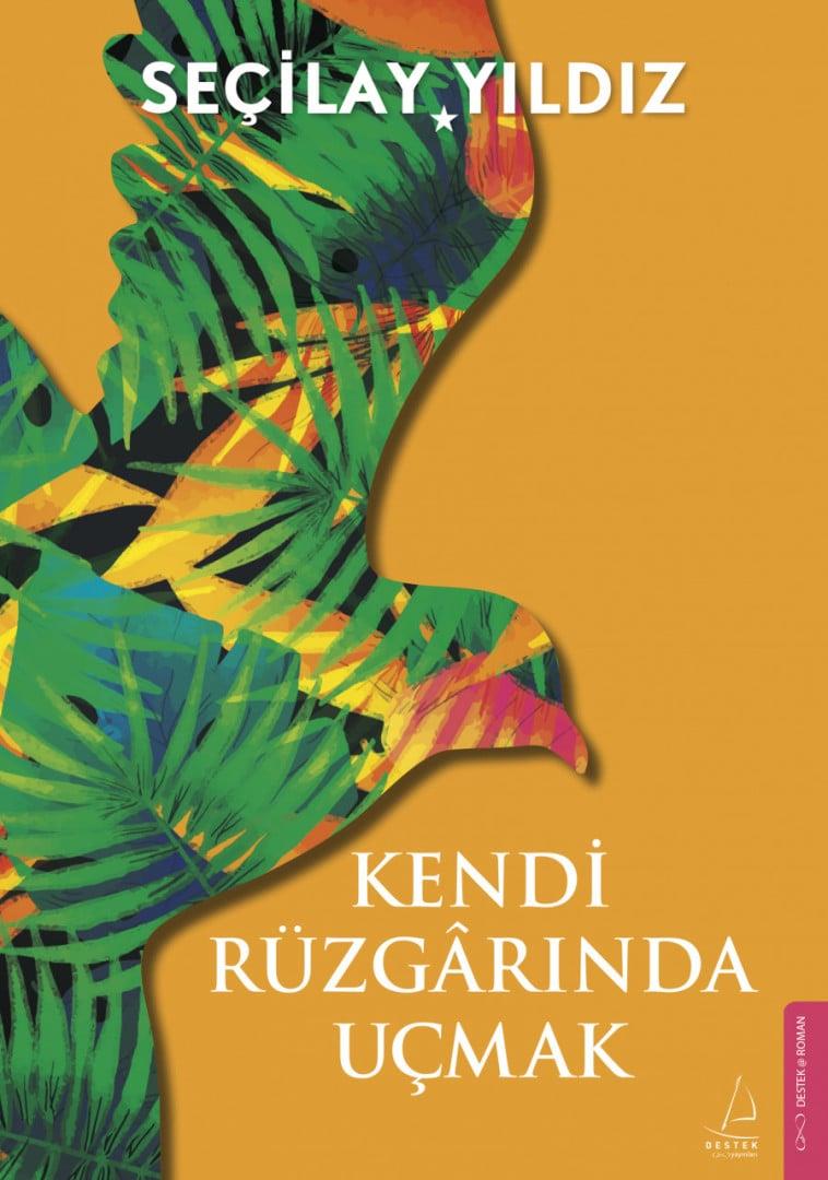 Kendi Rüzgârında Uçmak