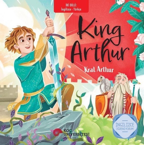 King Arthur - Kral Arthur - İngilizce Öğreniyorum / İki Dilli