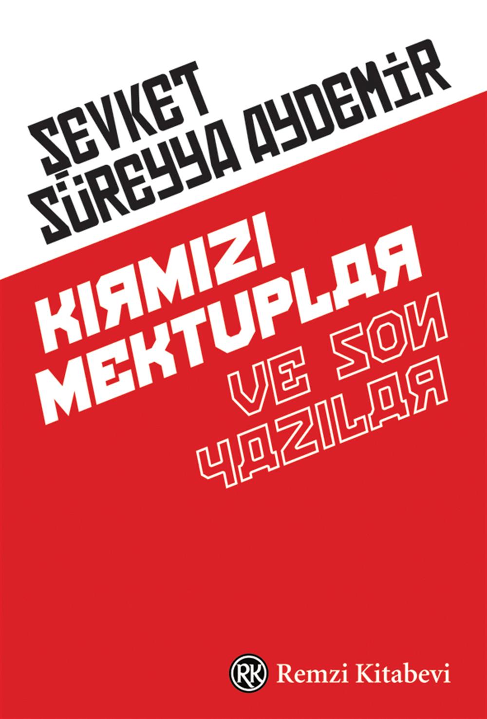 Kırmızı Mektuplar Ve Son Yazılar