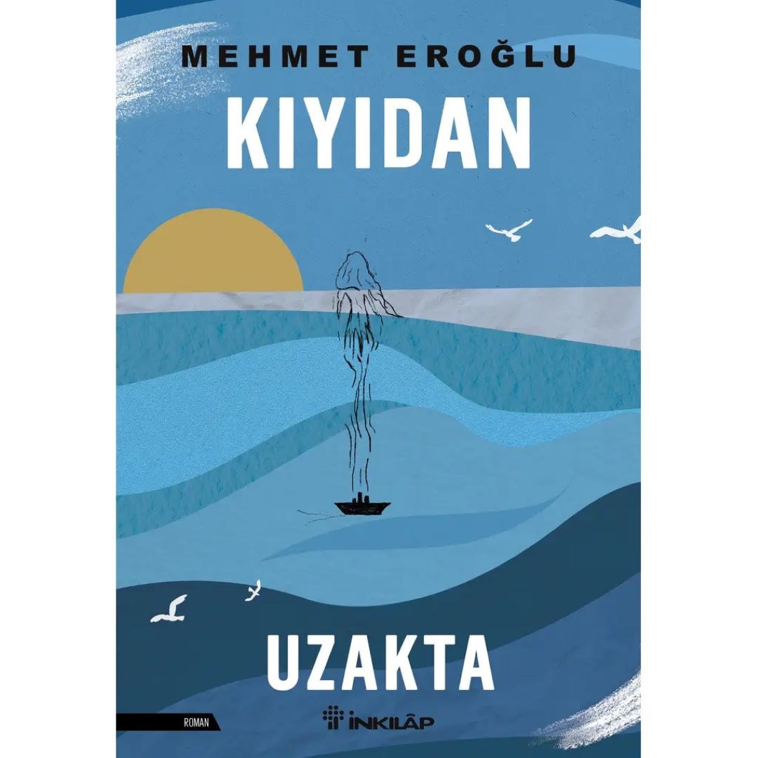 Kıyıdan Uzakta