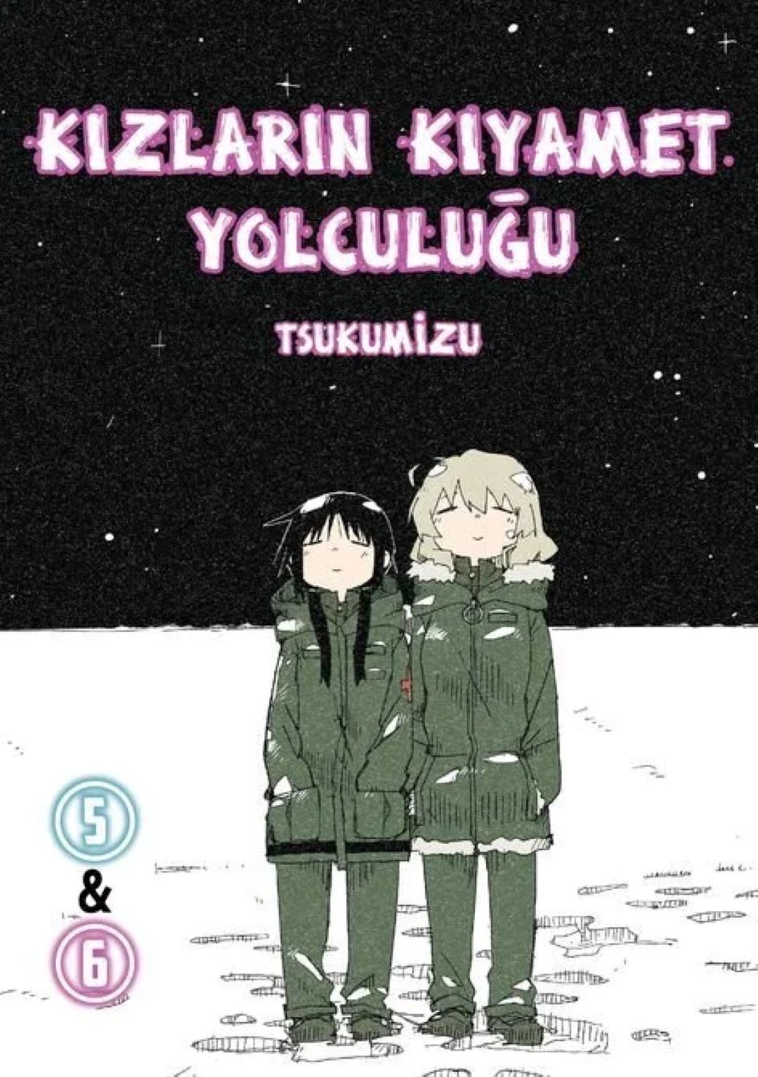 Kızların Kıyamet Yolculuğu Cilt 5-6