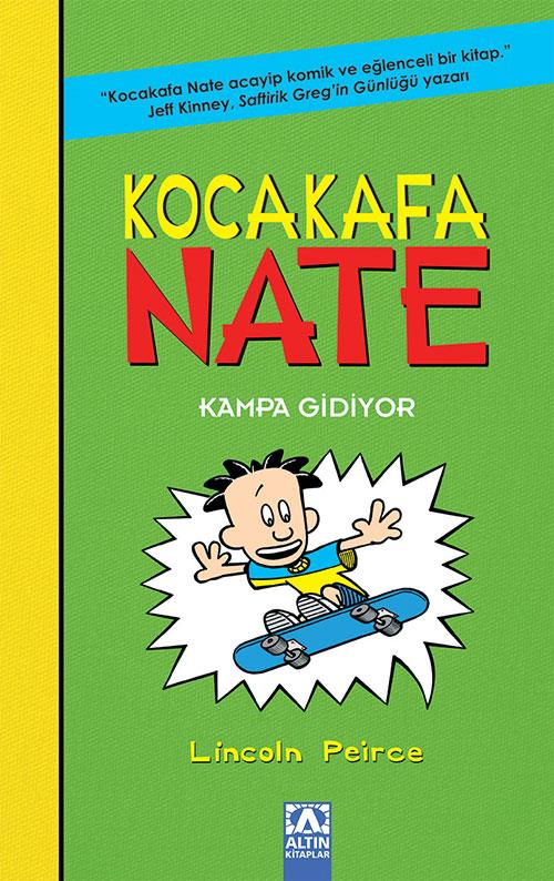 Kocakafa Nate 3 Kampa Gidiyor