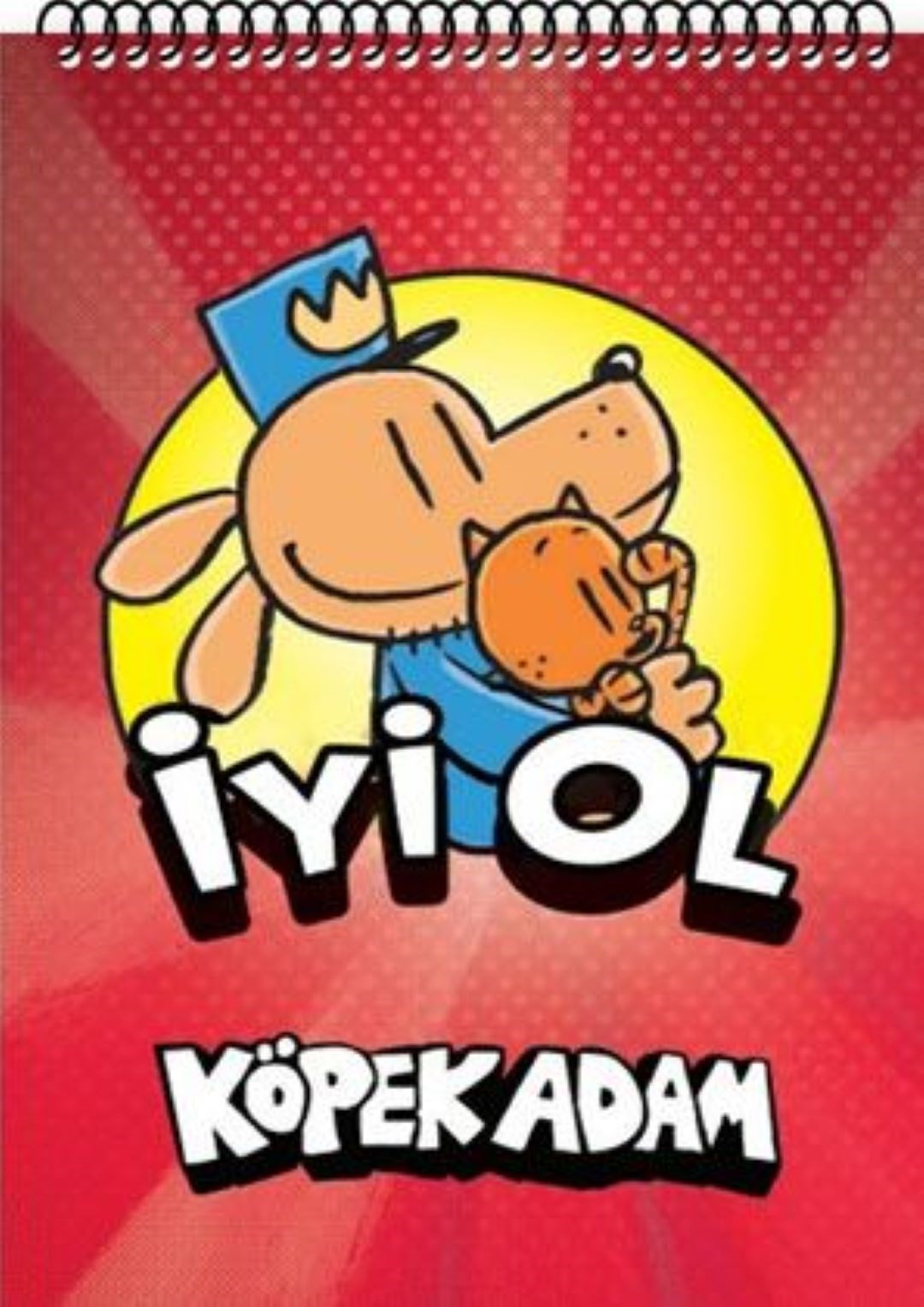 Köpek Adam İyi Ol Not Defteri Spiralli