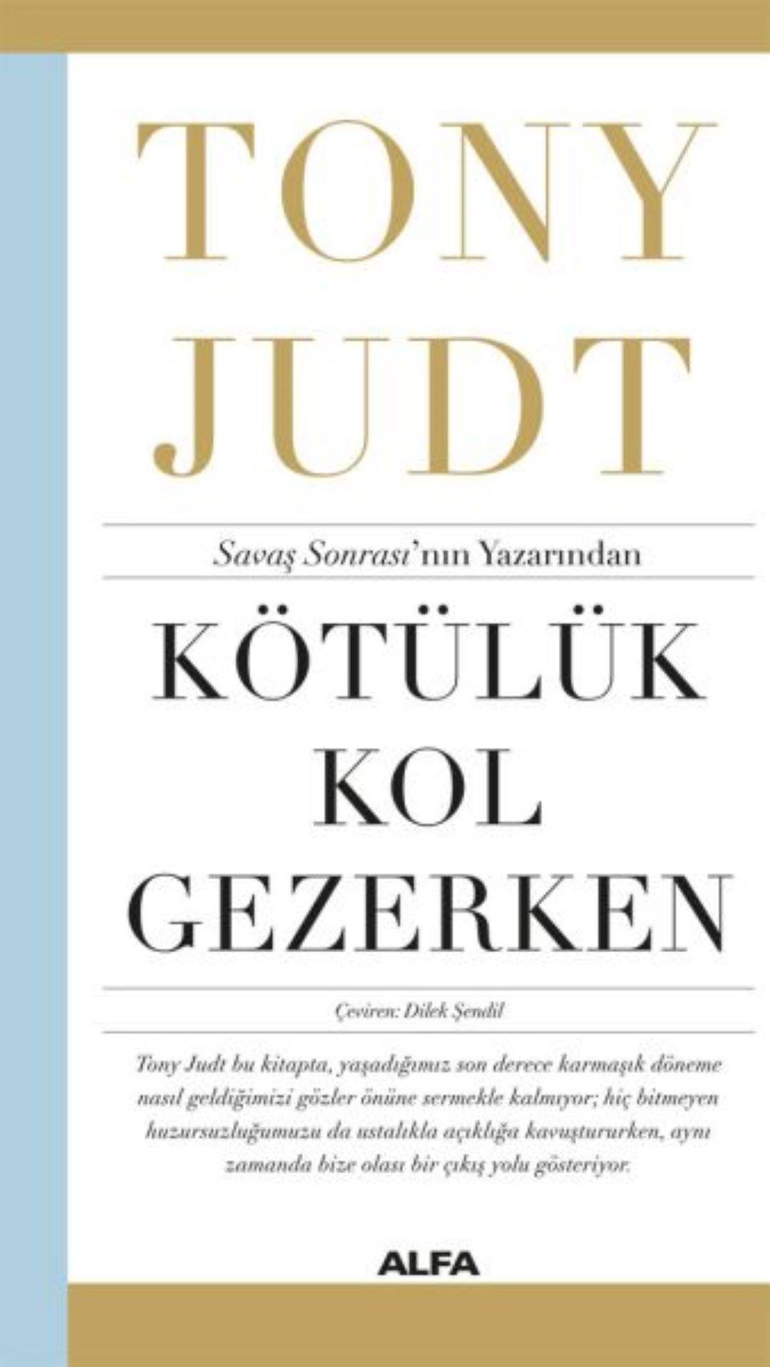 Kötülük Kol Gezerken