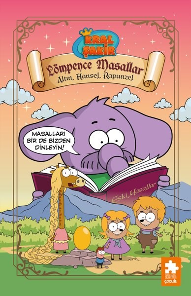 Kral Şakir Lömpence Masallar 3 - Altın Hansel Rapunzel