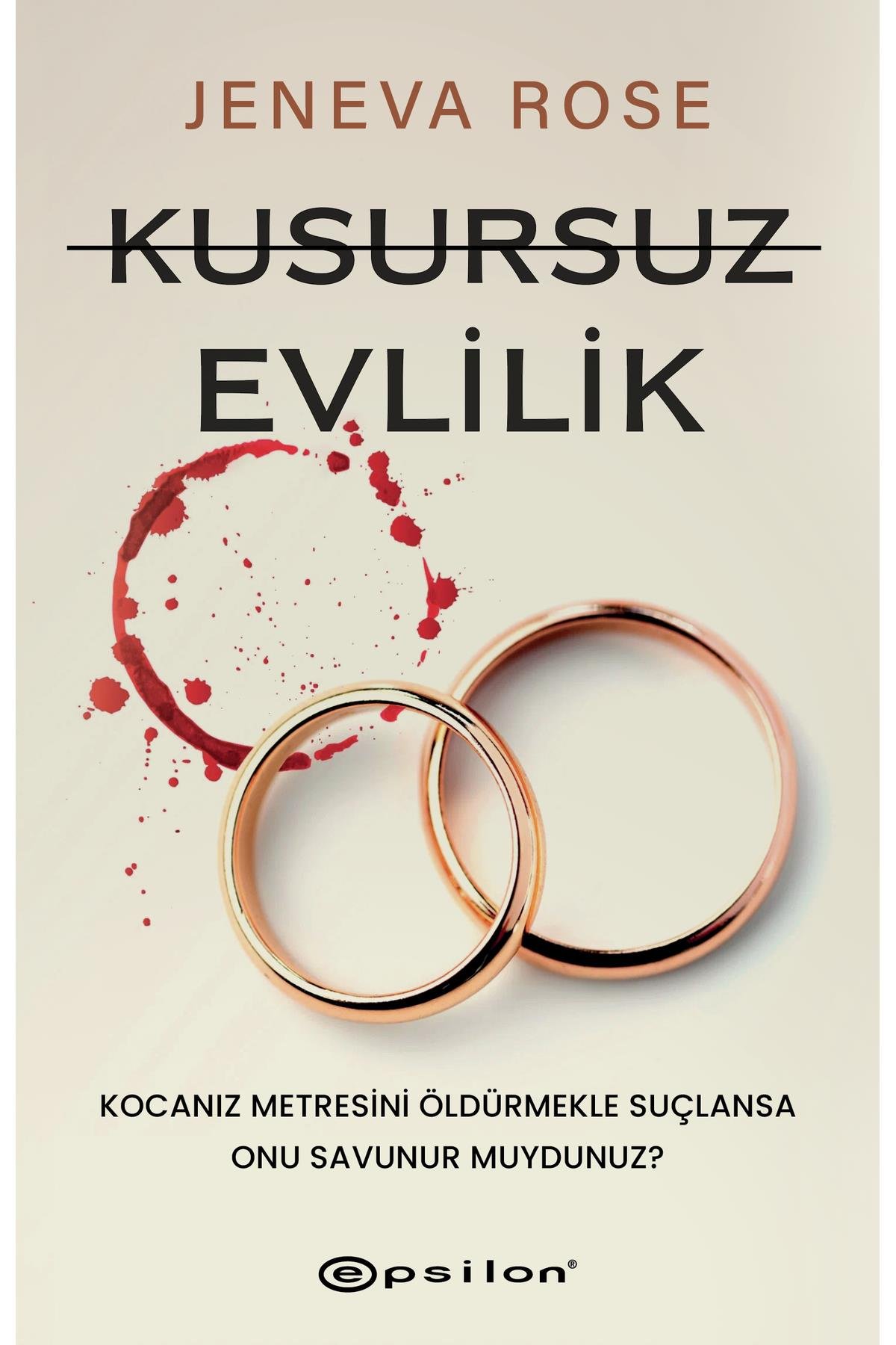 Kusursuz Evlilik Jeneva Rose