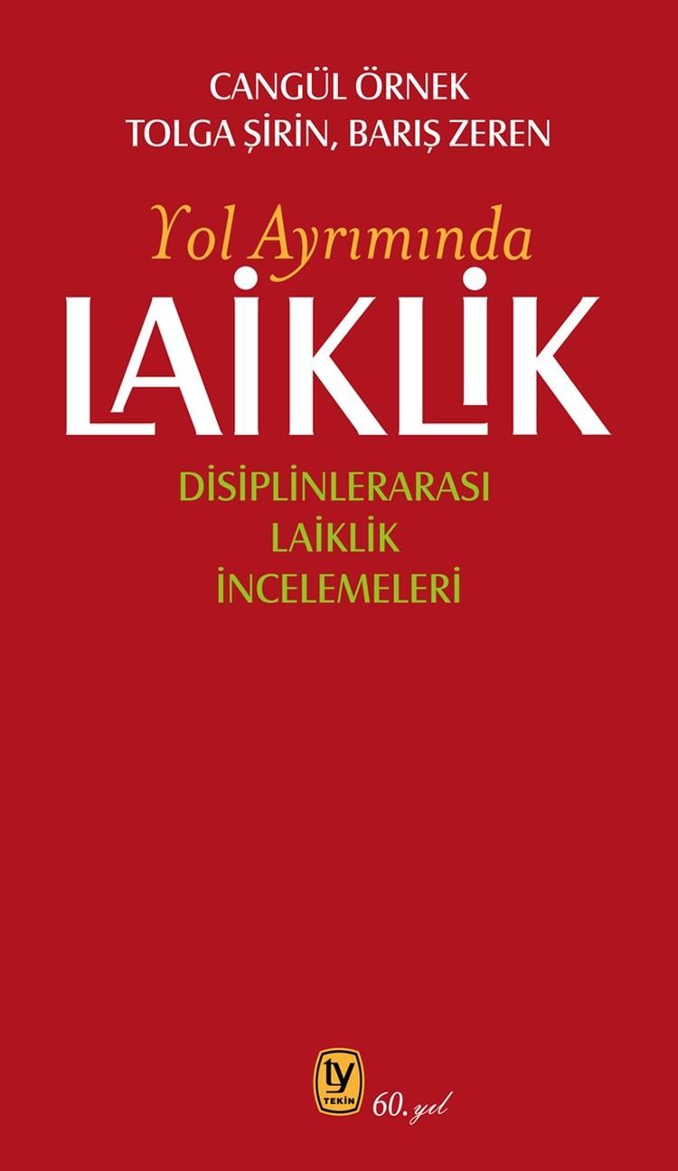 Laiklik Yol Ayrımında