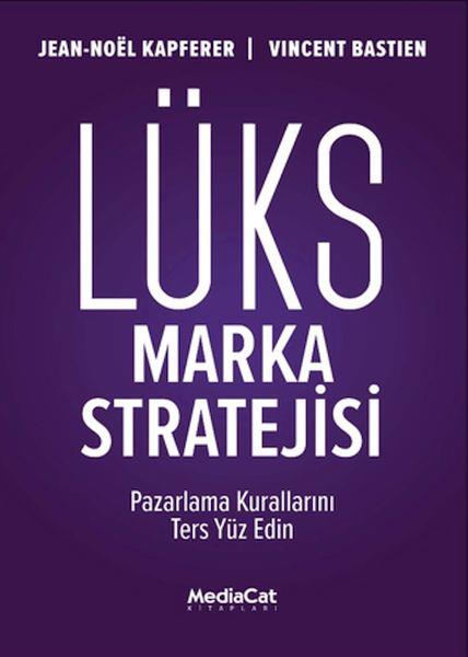 Lüks Marka Stratejisi