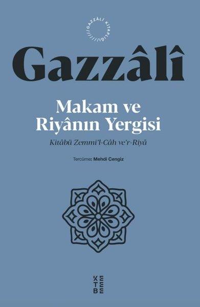 Makam ve Riyanın Yergisi