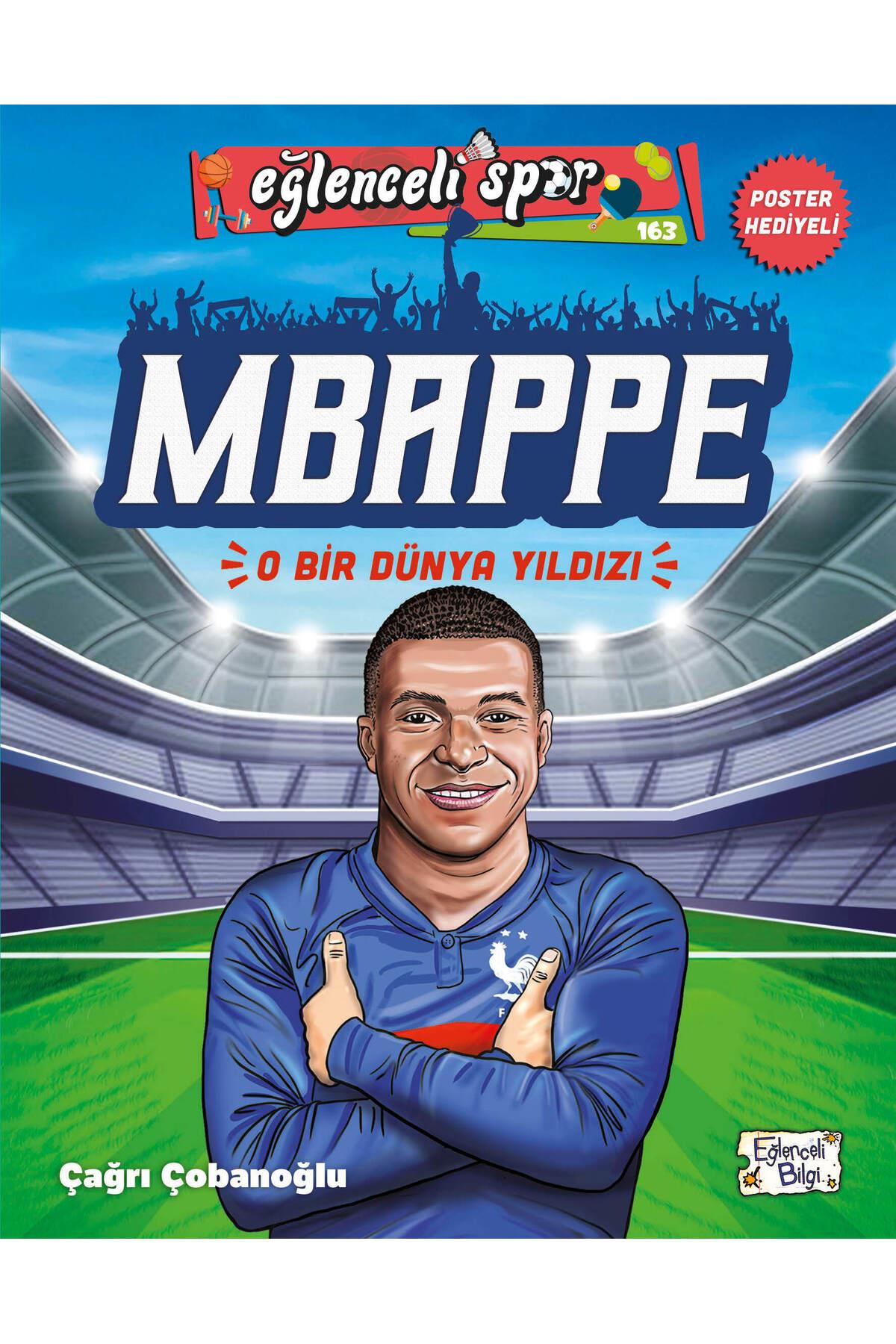 Mbappe - O Bir Dünya Yıldızı