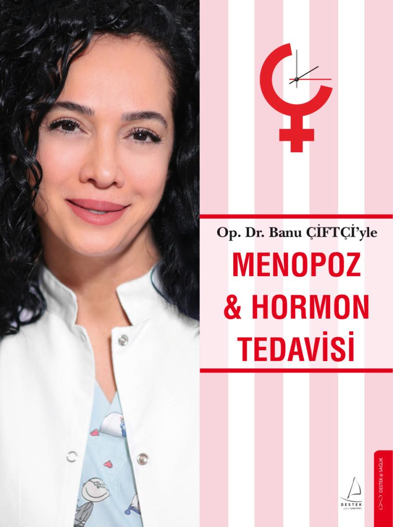 Menopoz ve Hormon Tedavisi