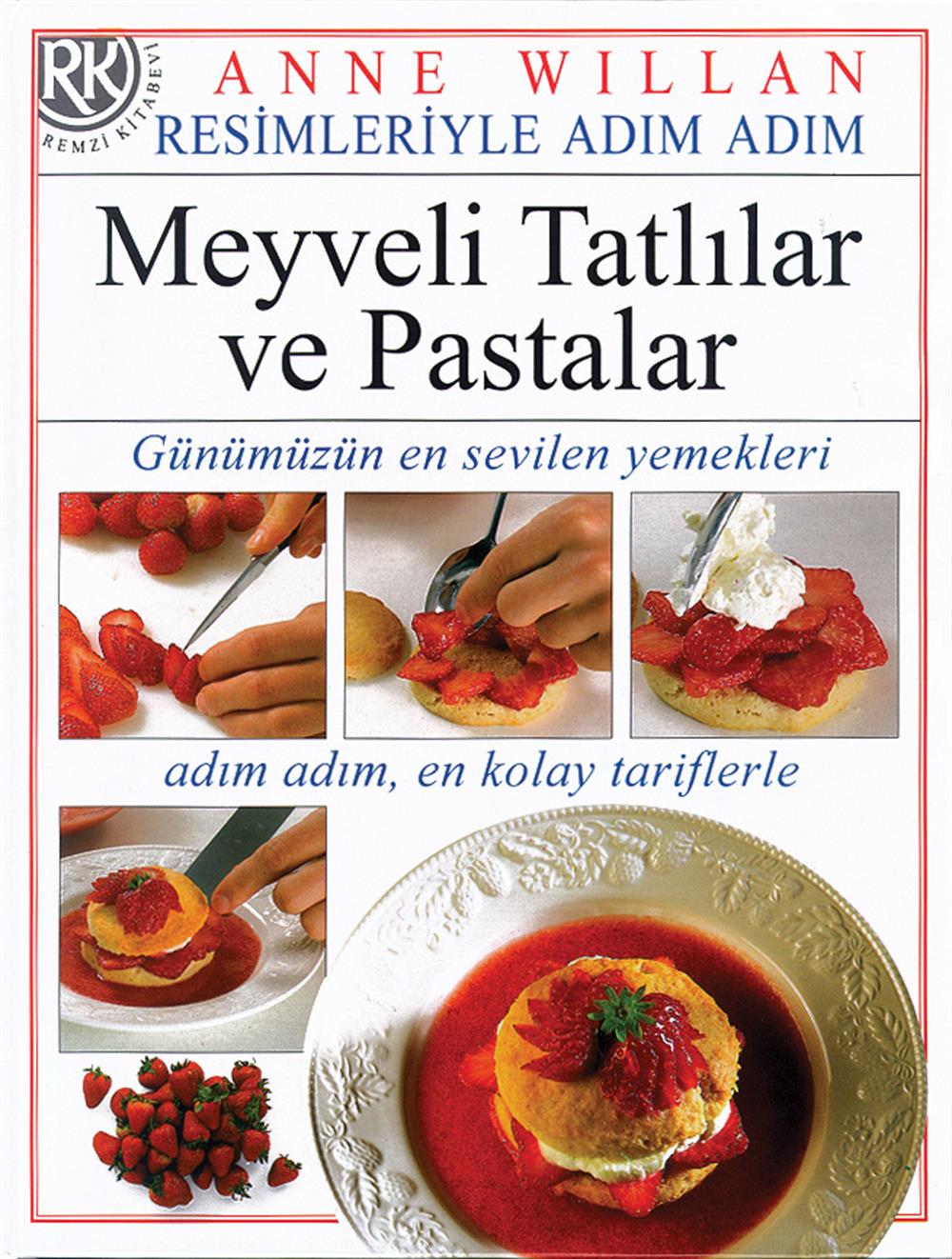 Meyveli Tatlılar Ve Pastalar