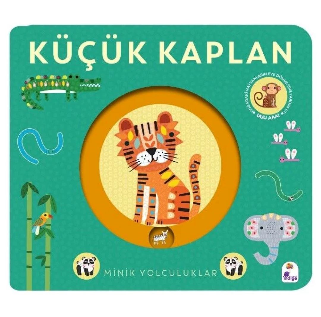 Minik Yolculuklar - Küçük Kaplan