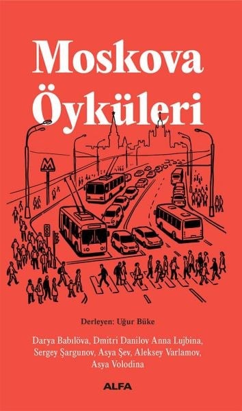 Moskova Öyküleri