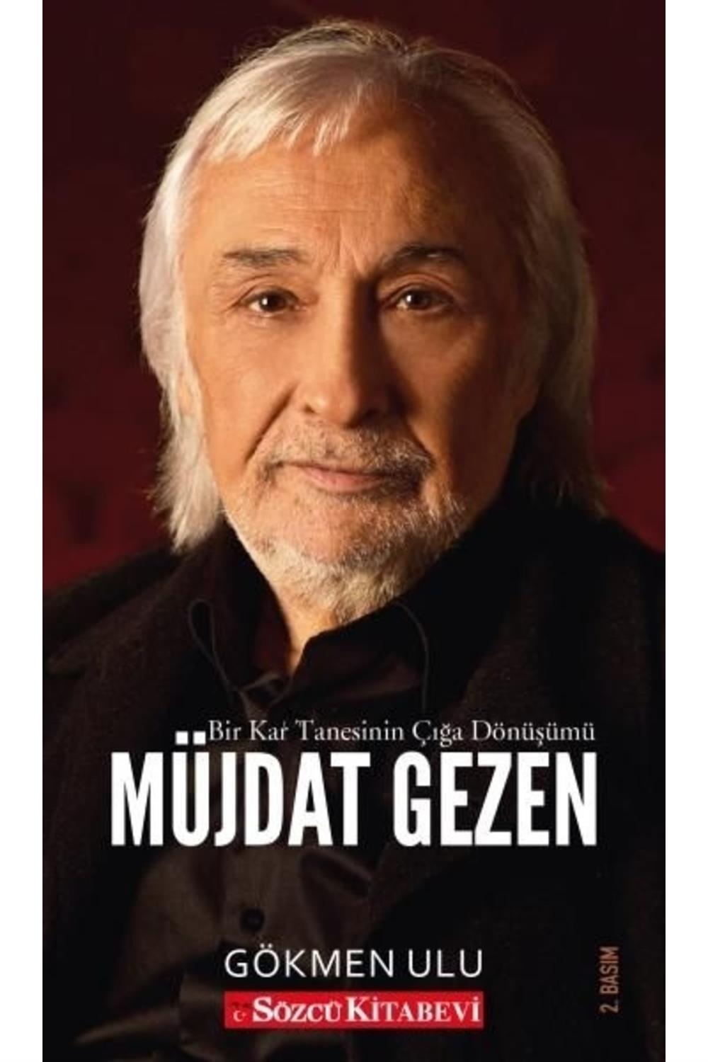 Müjdat Gezen - Bir Kar Tanesinin Çığa Dönüşümü