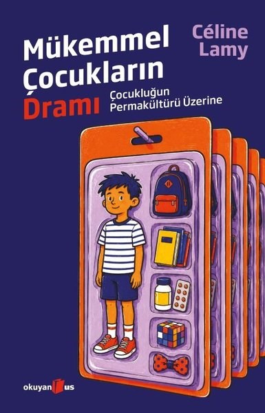 Mükemmel Çocukların Dramı - Çocukluğun Permakültürü Üzerine