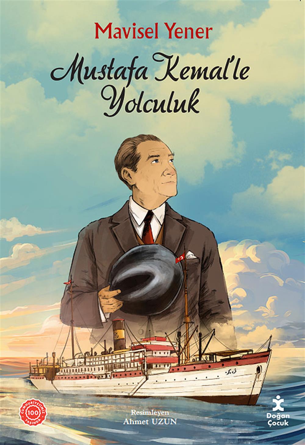 Mustafa Kemal Le Yolculuk