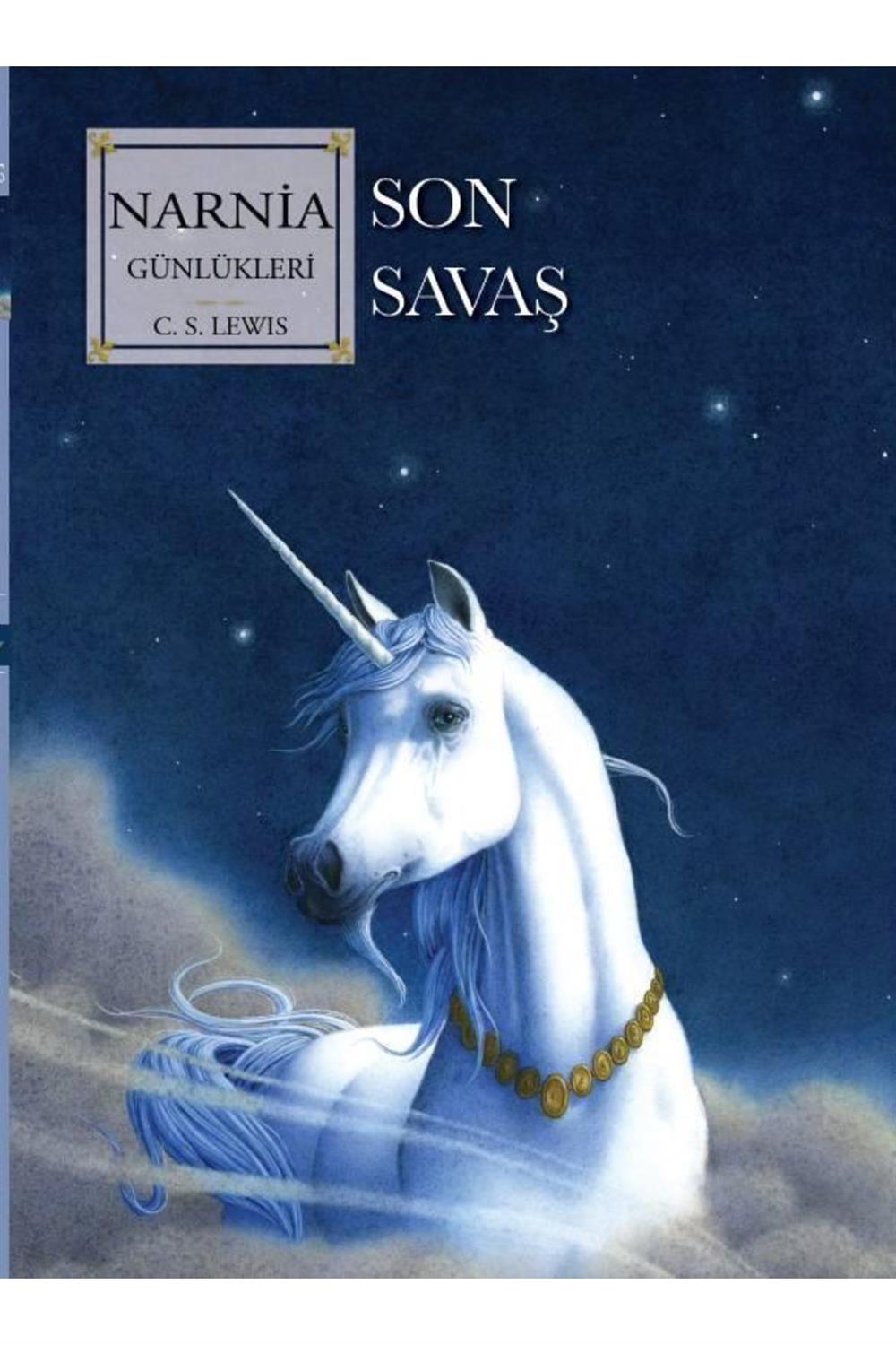 Narnia Günlükleri 7 Son Savaş