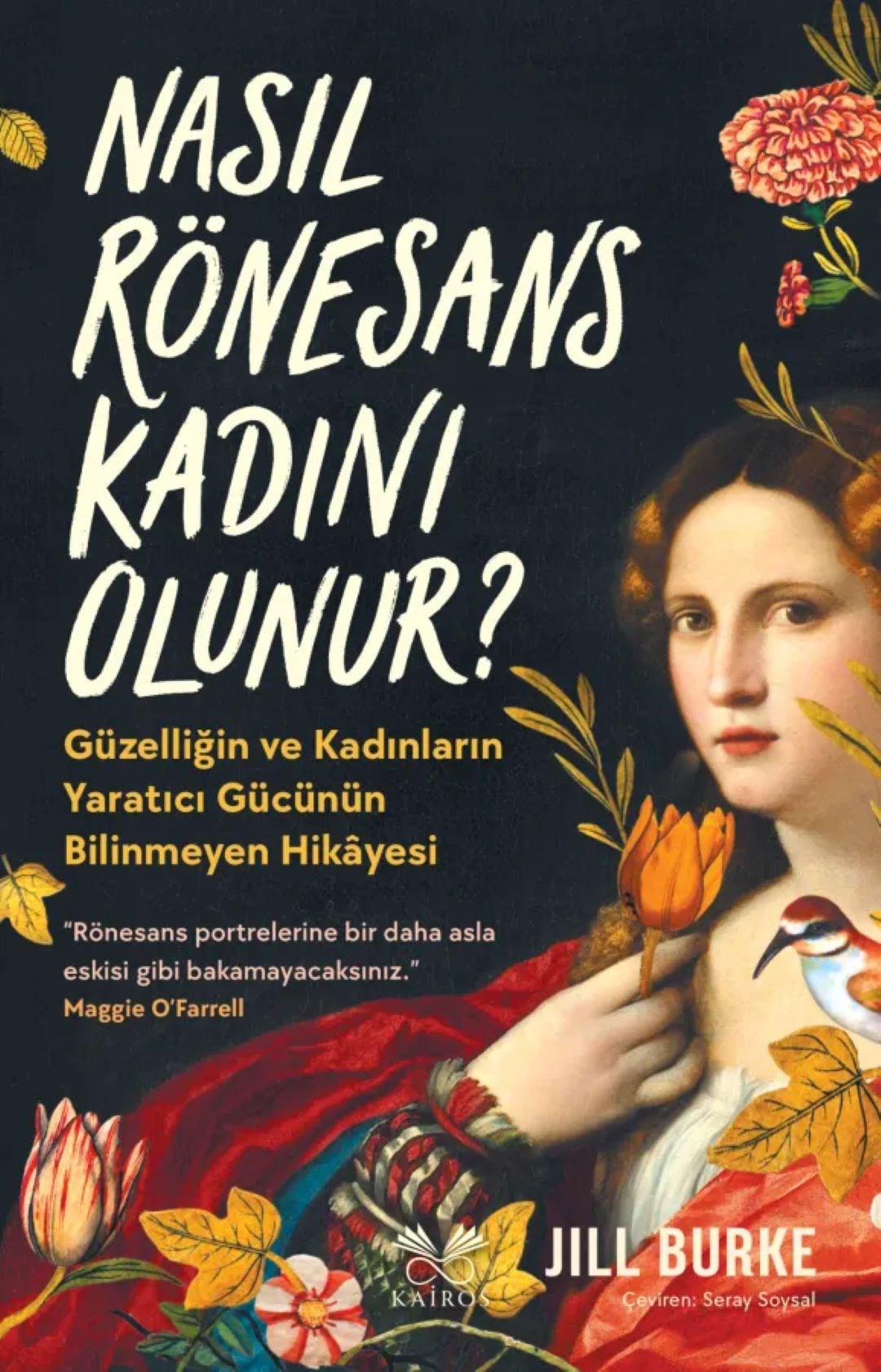 Nasıl Rönesans Kadını Olunur?