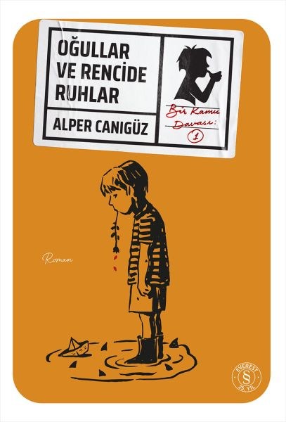 Oğullar ve Rencide Ruhlar