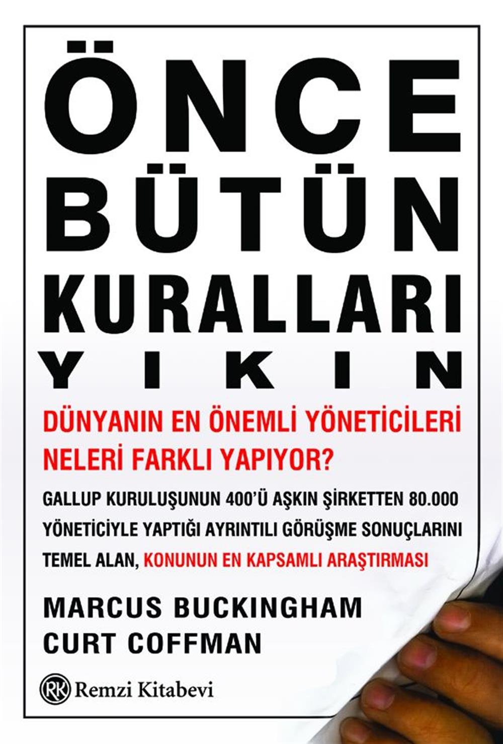 Önce Bütün Kurallari Yıkın